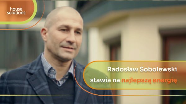 Radosław Sobolewski gra z House Solutions